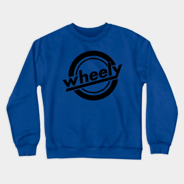 Wheely Logo Black, Back Crewneck Sweatshirt by Wheely